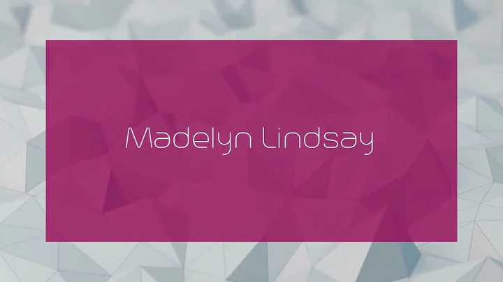 Madelyn Lindsay - appearance