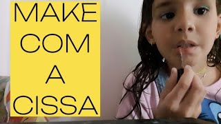 Maquiagem Com A Cissa