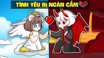 Mèo Simmy Thiên Thần Và Kairon Ác Qủy Với "TÌNH YÊU BỊ NGĂN CẤM" Trong Minecraft