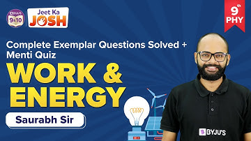 Work and Energy Class 9 Science (Physics) NCERT Exemplar Questions Menti Quiz | CBSE Class 9 Exams