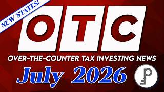 Over the Counter News - July 2026 - 3 New States!