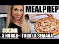 MEALPREP COCINA 3 HORAS= CENAS para TODA la SEMANA/ PIZZA, RAMEN, ETC...