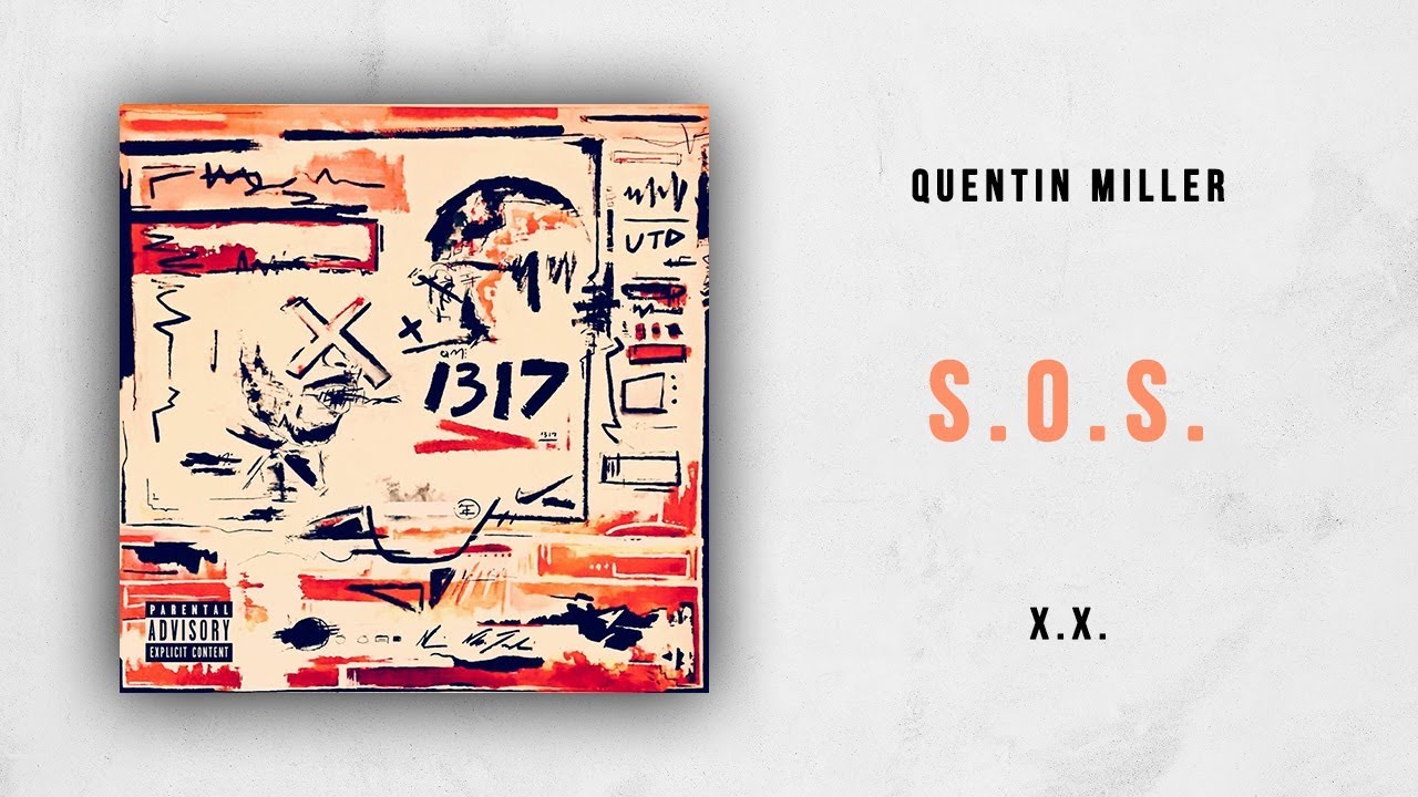 Quentin Miller - S.O.S. (X.X.)