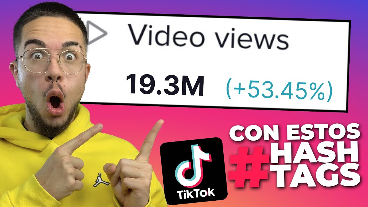 👉🏼 ¿Qué Hashtags Usar en Tik Tok para Ser Viral en 2023 ? | Cómo Crecer