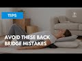 How to Use a Back Bridge Properly  Safe Low Back Stretch at Home