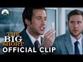 The Big Short | "I Smell Money" (Ryan Gosling, Steve Carell) Full Scene | Paramount Movi
