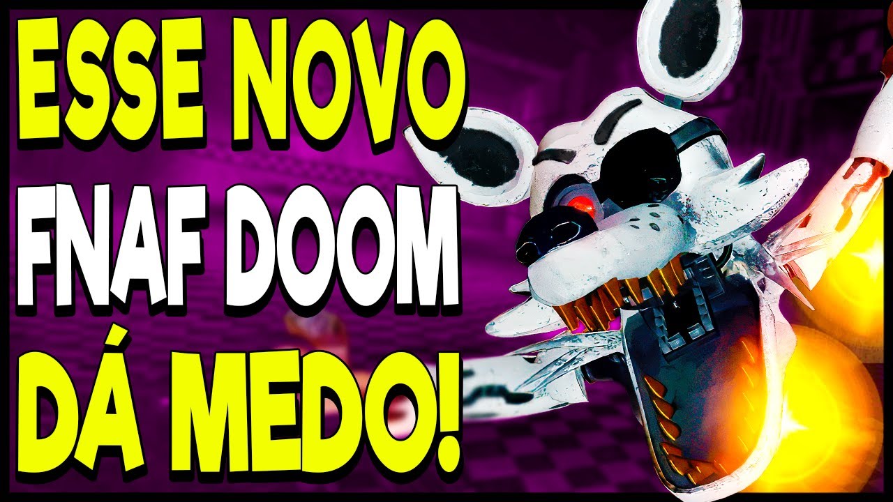 Nova saga: FNAF DOOM no ROBLOX! Moral do Video; Não corra nesse jogo P