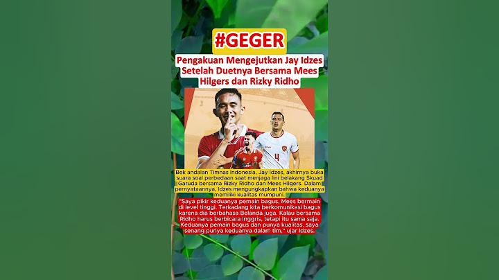 TERUNGKAP‼️ Pengakuan Mengejutkan Jay Idzes Setelah Berduet Bersama Mees Hilgers dan Rizky Ridho