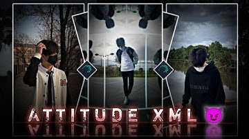"ATTITUDE STATUS" video edit alight motion viral xml by THE PAPPU EDITOR