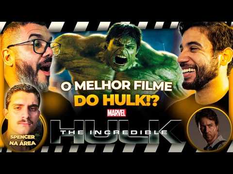 The Incredible Hulk is a VERY UNDERRATED movie!?