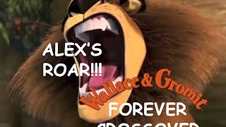 Alexs Roar Wallace And Gromit Forever Crossover