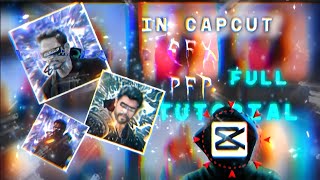 CAPCUT EFX PFP FULL TUTORIAL ||HOW TO MAKE AE LIKE PFP IN CAPCUT||#CapCut #CapCutTutorial #AEfx