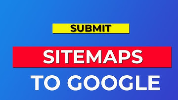 Submit Your Sitemap to Google - SEO COURSE 2021