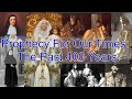 Catholic Prophecy for our times - The Past 400 Years