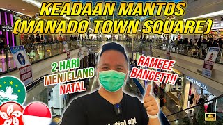 KEADAAN MANTOS (MANADO TOWN SQUARE ) 2 HARI MENJELANG NATAL,. RAMEEEE BANGETT