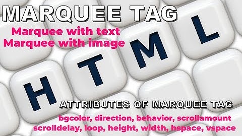 Marquee Tag in HTML