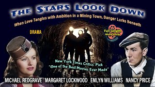 The Stars Look Down (1940) — Drama \/ Michael Redgrave, Margaret Lockwood, Emlyn Williams