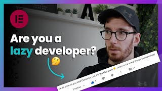 Are You A Lazy Web Designer? Should Agencies And Developers Be Using Elementor