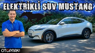 Ford Mustang Mach-E Elektrikli Mustang Detaylı Test Sürüşü Otopark.com
