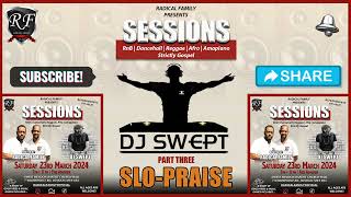Slow Jam Gospel Mix DJ Swept (Live) at Sessions 2024 Pt 3 (March)