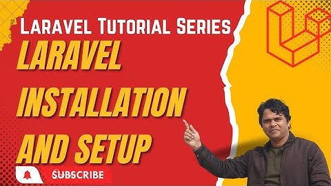 Laravel Installation and Setup | Laravel Tutorial in Hindi #3