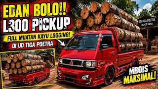 🔥 INSANE BRO!! L300 Pickup Fully Loaded with Wood at UD Tiga Poetra | Maximum Style! 🚛🌲