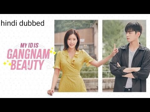 My id is gangnam beauty hindi dubbed episode 3