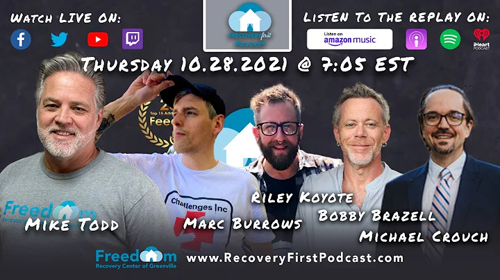 #RecoveryFirst Podcast | Mike Todd | Marc Burrows,...