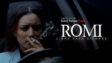 PELÍCULA CRISTIANA (CORTOMETRAJE) | ROMI: LIBRE PARA SIEMPRE