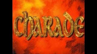 Charade - Heart To Heart