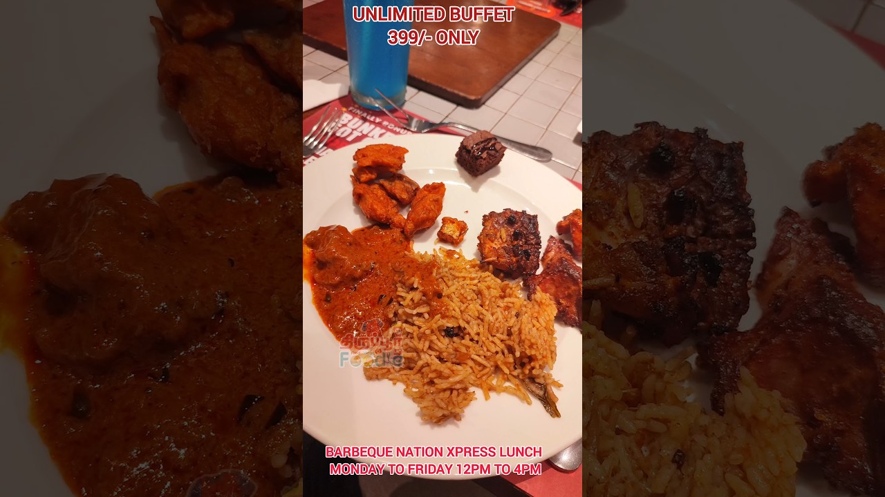 😇399/- ku Unlimited buffet monday to friday 12pm to 4pm only barbeque nation tirupur