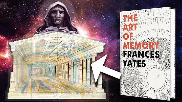 The Art of Memory: Frances Yates, Giordano Bruno A...