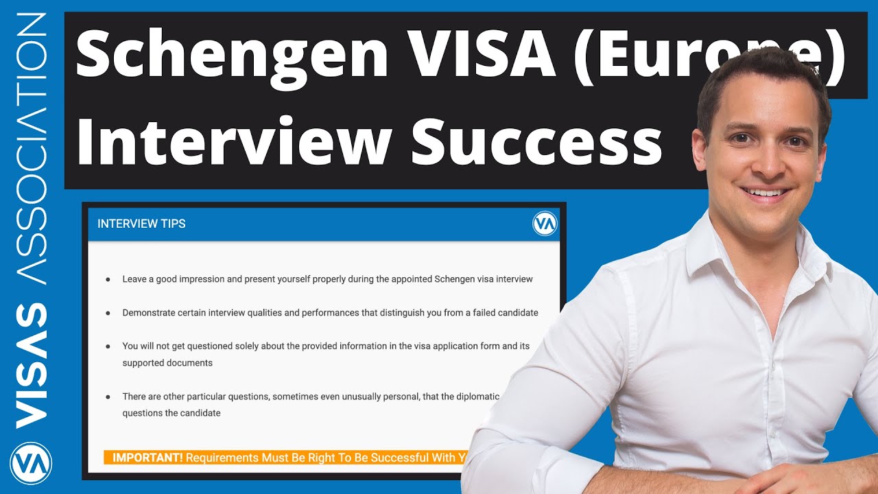 Schengen Visa - Interview Tips and Tricks To Be Successful 