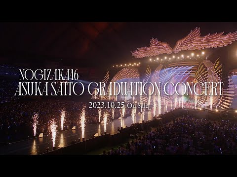 「ASUKA SAITO GRADUATION CONCERT」Blu-ray＆DVD 2023.10.25 On Sale