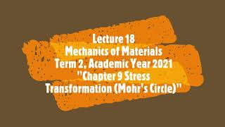18 Ch 9 Stress Transformation Part 2/3 582211 Mech of Materials