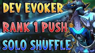 Rank 1 Push Continues - Dev Evoker 3k Solo Shuffle Midnight S1
