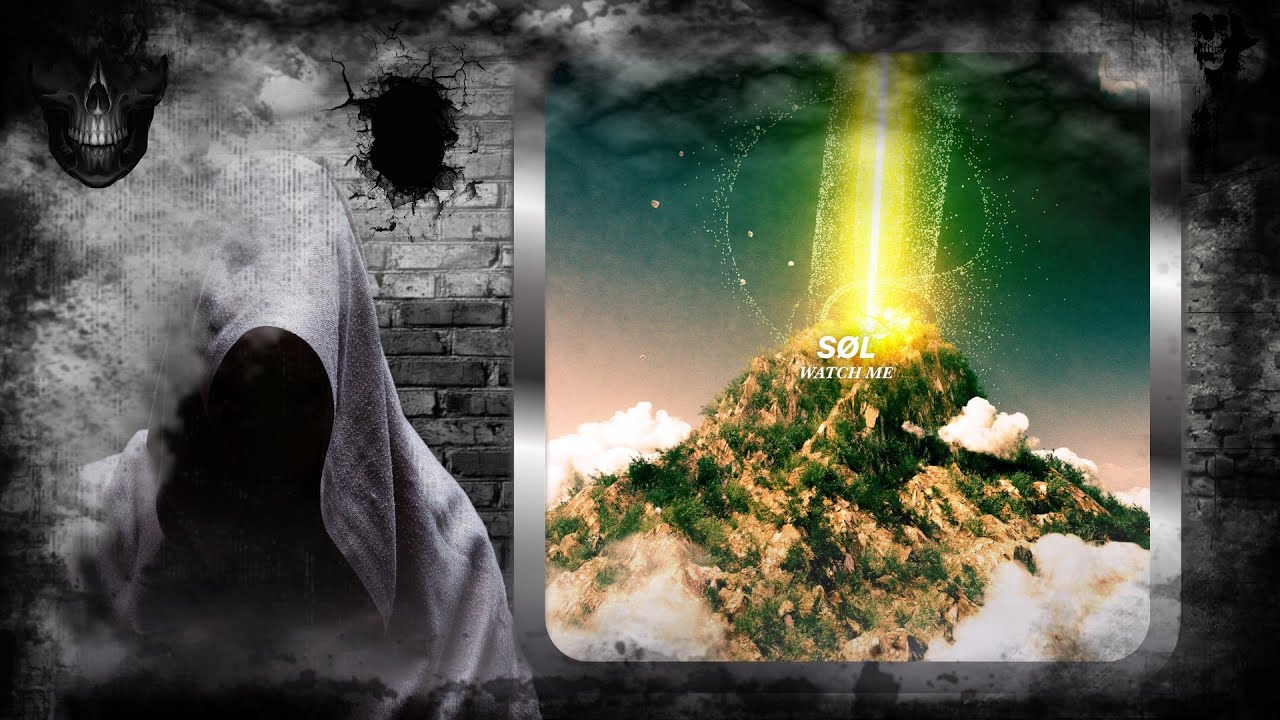 SØL (CA) – Watch Me (Original Mix) [Impressum] - YouTube