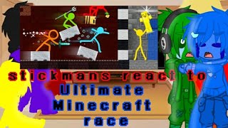 Stickmans react to 'Ultimate Minecraft race'