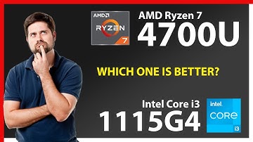 AMD Ryzen 7 4700U vs INTEL Core i3 1115G4 Technical Comparison