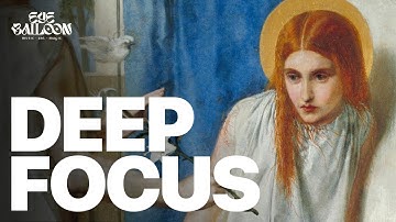 DEEP FOCUS by EyeBalloon — Holy Mount Athos: The Lost Byzantine Songs  (1 Hour)