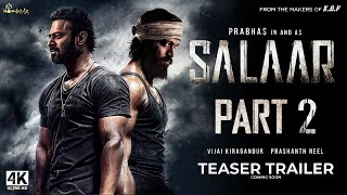 Salaar Official Trailer 2 | Prabhas, Rocking Star Yash | Salaar Teaser Trailer Updates | (Fan-Made)