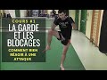 La garde et les blocages en muay thai