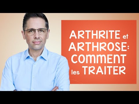 Vidéo: Comment traitez-vous l'arthrite ?