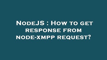 NodeJS : How to get response from node-xmpp request?