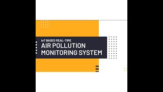 Team 8   Air pollution Monitoring system