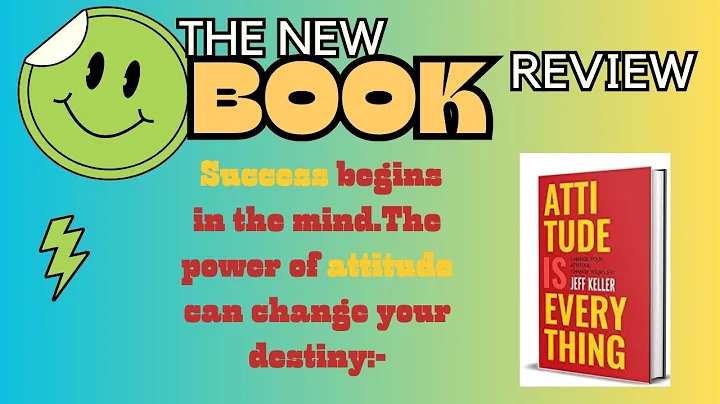 Attitude is Everything book summary:Transform Your Life with a Positive Mindset #Jeffkeller#mindset#