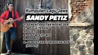 Sandy Petiz Full Lagu Jawa