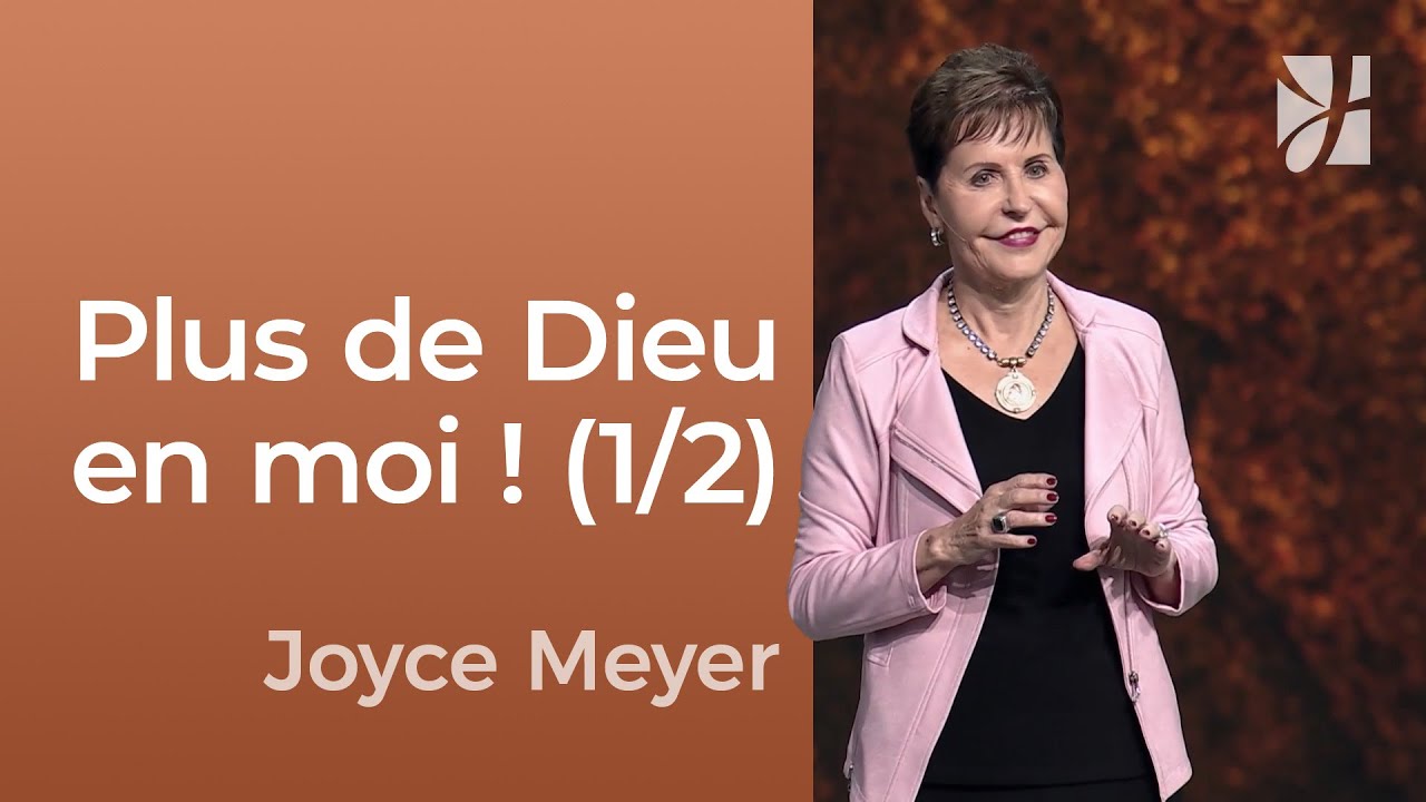 Moins de moi, plus de Dieu (1/2) : pour une foi plus solide | Joyce Meyer