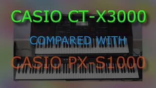 Casio CT-X3000: 30. CT-X3000 Compared With PX-S1000