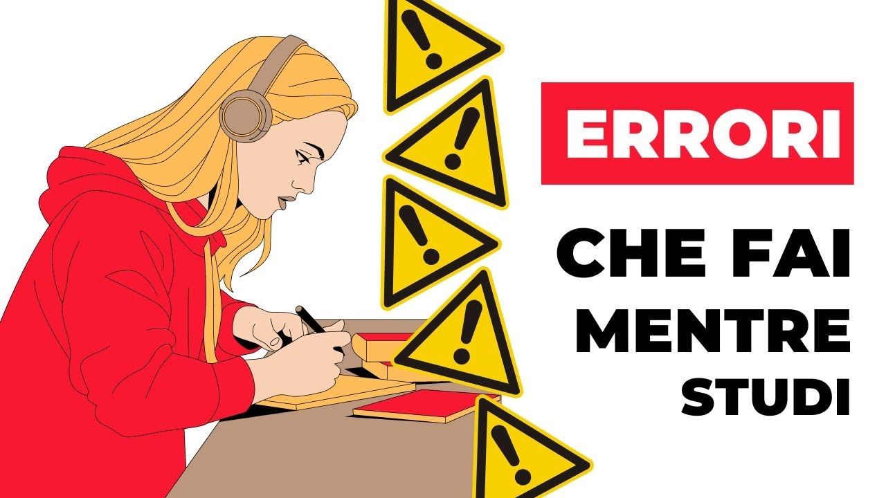 Gli errori più comuni che si fanno mentre si studia - Professor Solferino